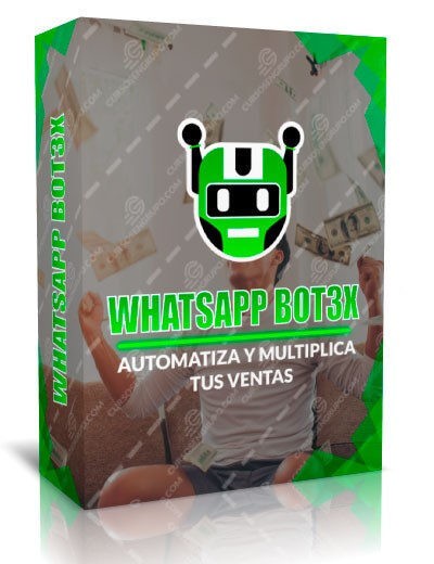 Curso de Estrategia WhatsApp Bot 3X – Alexis J. Soto